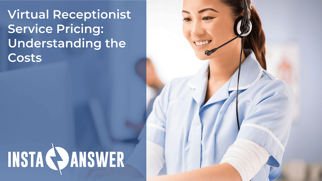 Virtual Receptionist Service Pricing Understanding the Costs Main Featured Image