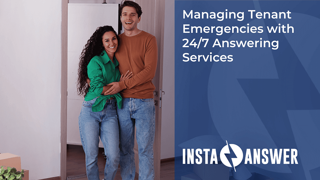 Managing Tenant Emergencies with 24 7 Answering Services Featured Image