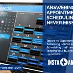 Answering Service Appointment Scheduling That Never Misses Answering Service Appointment Scheduling That Never Misses Calls