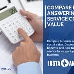 Compare Business Answering Service Cost Insta answer