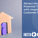 Attract More Potential Tenants with Improved Customer Service