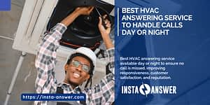 Best HVAC Answering Service to Handle Calls Day or Night