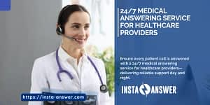 247 Medical Answering Service for Healthcare Providers