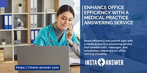 Enhance Office Efficiency with a Medical Practice Answering Service