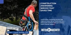 Construction Answering Service That Saves Time