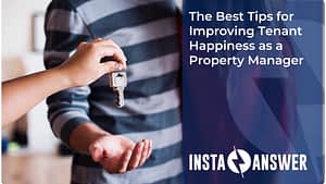 The Best Tips for Improving Tenant Happiness as a Property Manager Featured Image