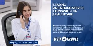 Leading Answering Service Companies for Healthcare
