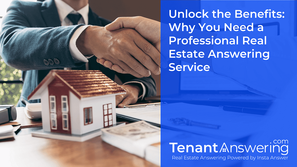 Why You Need a Professional Real Estate Answering Service Featured Image