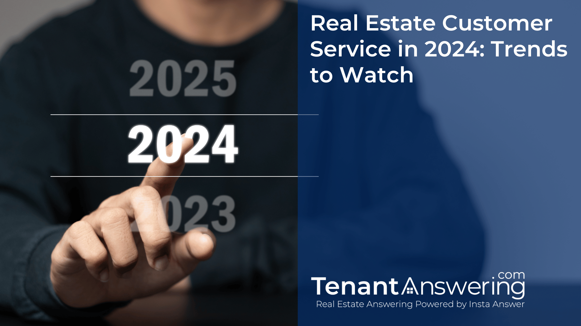 Real Estate Customer Service in 2024 Trends to Watch