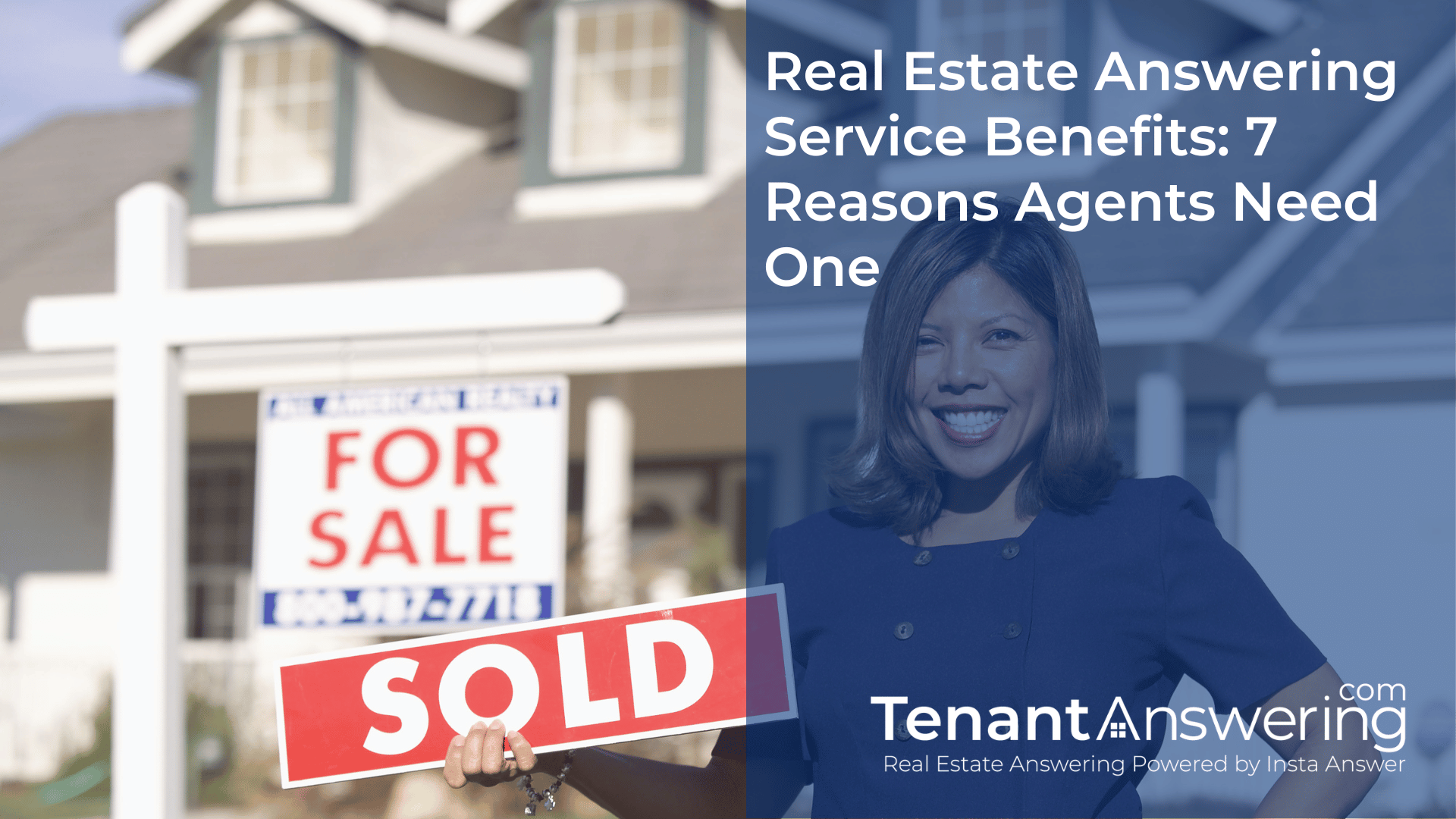 The Top 7 Real Estate Answering Service Benefits for Agents